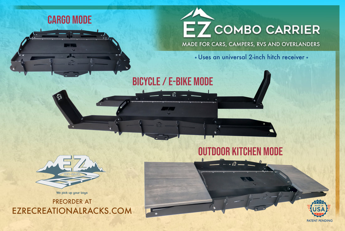 EZ Combo Carrier, ebikes, outdoor kitchen, cargo, travel, solotravel, overlanding, glamping